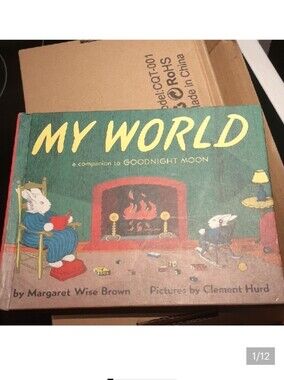 Book MY WORLD by Margaret Wise Brown Same As GOODNIGHT MOON